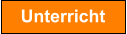 Unterricht