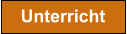 Unterricht