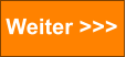 Weiter >>>