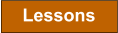 Lessons
