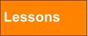 Lessons