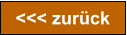 <<< zurück